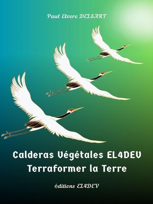cover image of Calderas Végétales EL4DEV – Terraformer la Terre